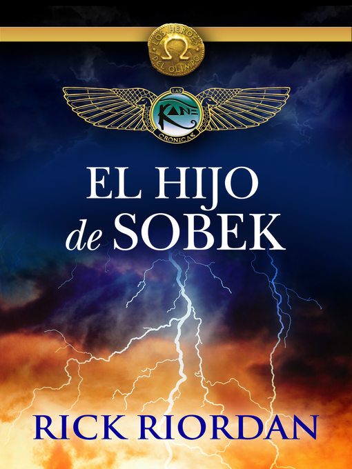 Title details for El hijo de Sobek (e-original) by Rick Riordan - Available
